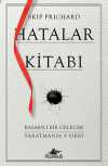 Hatalar Kitabı & Başarılı Bir Gelecek Yaratmanın 9 Sırrı