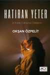 Hatıran Yeter & İzi Kaldı Zamansız Gidişlerin