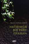 Hatırımda Bir Pare İsfahan