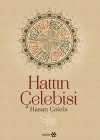 Hattın Çelebisi Hasan Çelebi (Ciltli)