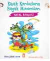 Hayal Bahçesi - Küçük Kardeşlerin Büyük Maceraları