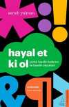 Hayal Et ki Ol