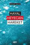 Hayal Heyecan Hareket