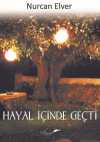 Hayal İçinde Geçti