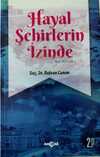 Hayal Şehirlerin İzinde (Gezi Notları)