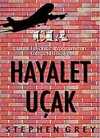 Hayalet Uçak / CIA Gizli İşkence Programının Gerçek Hikayesi