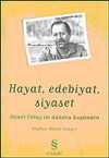 Hayat, Edebiyat, Siyaset: Ahmet Oktay ile Dünden Bugünden