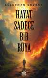 Hayat Sadece Bir Rüya