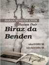 Hayata Dair – Biraz Da Benden