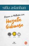 Hayata Gülümse