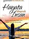 Hayata Yakışmalı İnsan
