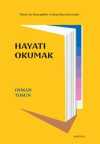 Hayatı Okumak