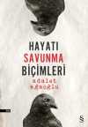 Hayatı Savunma Biçimleri