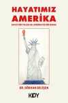 Hayatımız Amerika