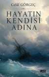 Hayatın Kendisi Adına