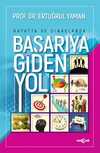 Hayatta ve Sınavlarda Başarıya Giden Yol