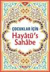 Hayatü's Sahabe / Çocuklar İçin