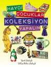 Haydi Çocuklar Koleksiyon Yapalım