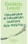Hayvanlara Ve Hayvanları Sevenlere Açık Mektup