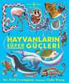 Hayvanların Süper Güçleri