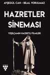 Hazretler Sineması & Yeşilçam'ın Hazretli Filmleri