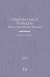 Hegel'de Hukuk Anlayışları & Modern Hukuk Düzeninin Meşruiyeti