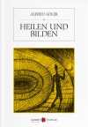 Heilen und Bilden