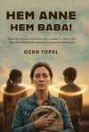 Hem Anne Hem Baba!