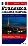 Hemen Konuş Fransızca Konuşma Kılavuzu
