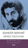 Henüz Yolcuyum & Özyaşam Öyküsü, Anılar