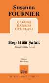 Hep Hala Şafak / Çağdaş Kanada Oyunları 1
