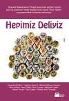 Hepimiz Deliyiz