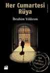 Her Cumartesi Rüya & Aşk ve Mevt Tabirleri