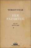 Her Pazartesi: 1962 - 67 Notları
