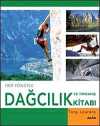 Her Yönüyle Dağcılık ve Tırmanış Kitabı