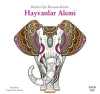 Herkes İçin Boyama Kitabı / Hayvanlar Alemi