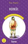 Herkül / Resimli Genç Klasikler Serisi & Yunan Masalları (Kısaltılmış Metin)
