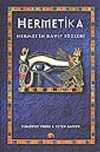 Hermetika/Hermes'in Kayıp Sözleri