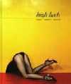 High Heels: Fashion, Femininity Seduction