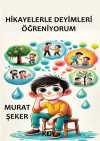 Hikayelerle Deyimleri Öğreniyorum