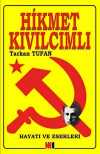 Hikmet Kıvılcımlı Hayatı ve Eserleri