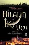 Hilal'in İki Ucu & Osmanlı Endülüs'te