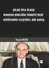 Hilmi Ziya Ülken Modern Kimliğin Türkiye'deki Serüvenine Eleştirel Bir Bakış