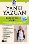 Hiperaktif Çocuk ve Ergen Okulda