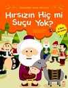 Hırsızın Hiç mi Suçu Yok
