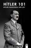 Hitler 101 & Hitler Hakkında Her Şey