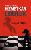 Hizmetkar Liderlik & Bir Gönül Yolculuğu (Cep Boy)