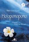 Ho‘Oponopono: Hawaii Affetme Ritüeli