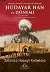 Hokand Hanlığı'nın Son Hükümdar Hüdayar Han ve Dönemi Fergana Vadisinde Rus İşgali