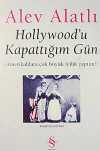 Hollywood'u Kapattığım Gün & Amerikalılara Çok Büyük İyilik Yaptım!